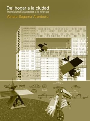 cover image of Del hogar a la ciudad